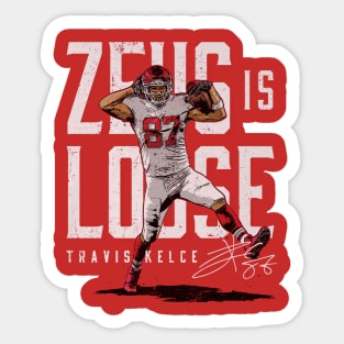 Travis Kelce Kansas City Zeus Is Loose Sticker